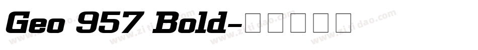 Geo 957 Bold字体转换
